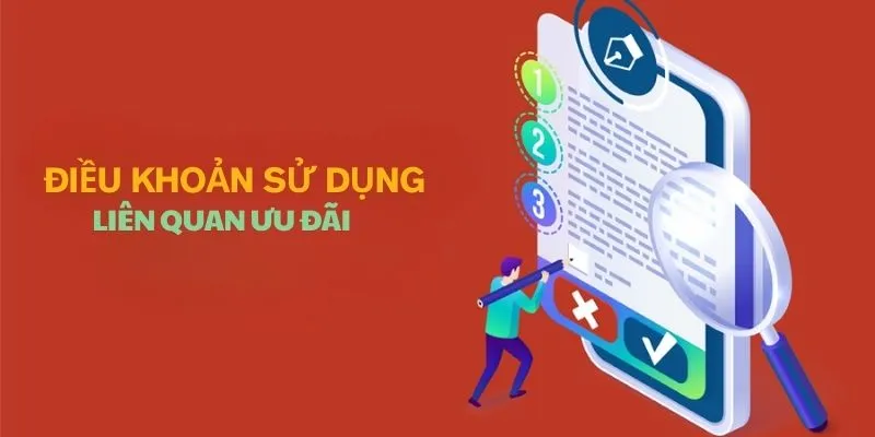 Điều khoản sử dụng liên quan ưu đãi