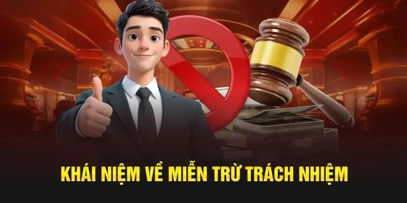 Định nghĩa của chính sách miễn trừ trách nhiệm FB88